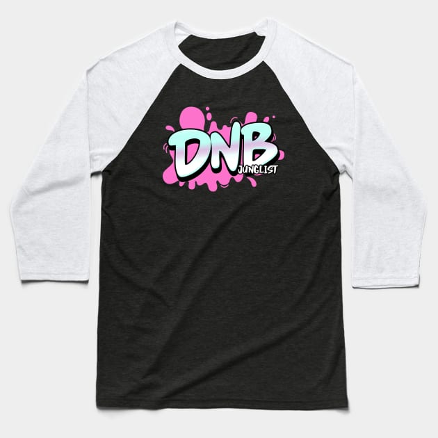 DNB  - Junglist Splat (pink/black drop shadow) Baseball T-Shirt by DISCOTHREADZ 